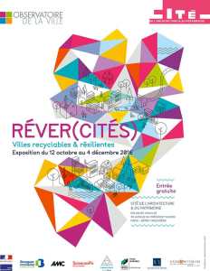 affiche-2016-_-affiche-exposition-revercites-cite-architecture-credit-atelier-beau-voir-green-hotels-paris-eiffel-trocadero-gavarni