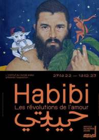 affiche exposition-habibi-les-revolutions-de-l-amour-institut-du-monde-arabe-2022